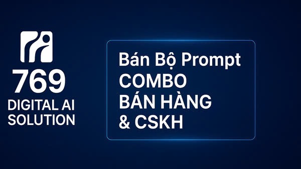 Combo Prompt Bán Hàng Và Chăm Sóc Khách Hàng
