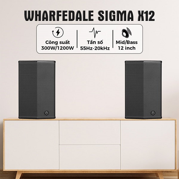 Wharfedale SIGMA X12 Chất Lượng Vượt Trội