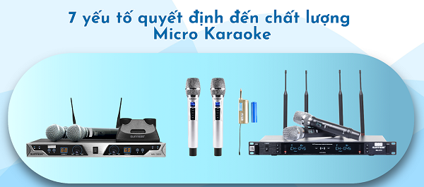 7 Tiêu Chí Vàng Quyết Định Chất Lượng Micro