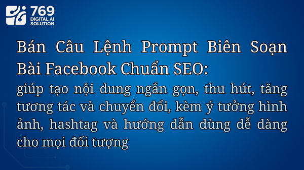 Bán Câu Lệnh Prompt Biên Soạn Facebook
