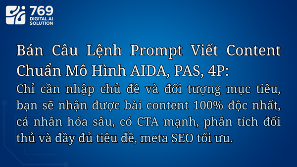 Bán Câu Lệnh Prompt Biên Soạn Mô Hình AIDA, PAS, 4P