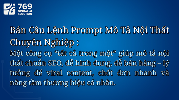 Bán Câu Lệnh Prompt Biên Soạn Nội Thất Đỉnh Cao