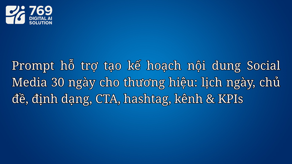Bán Câu Lệnh Prompt Biên Soạn Social Media