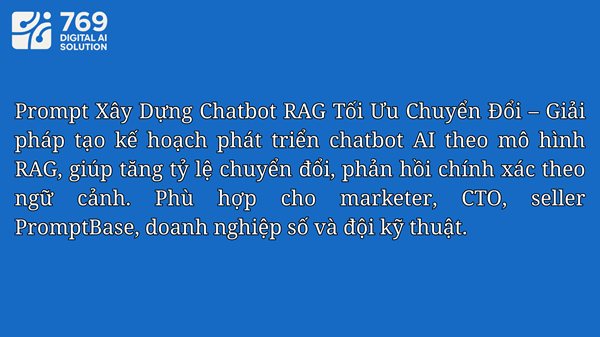 Bán Câu Lệnh Prompt Biên Soạn Xây Dựng Chatbot Tư Vấn Sản Phẩm