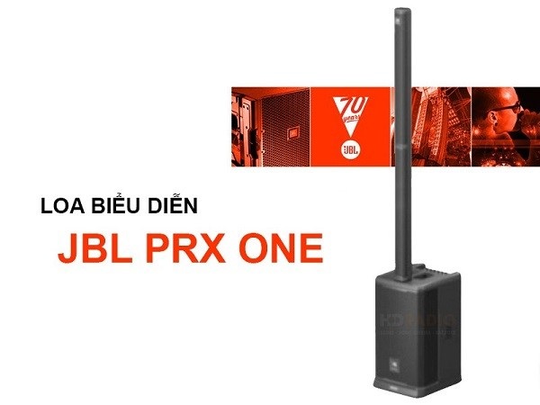 Bùng Nổ Cùng Âm Thanh JBL PRX ONE