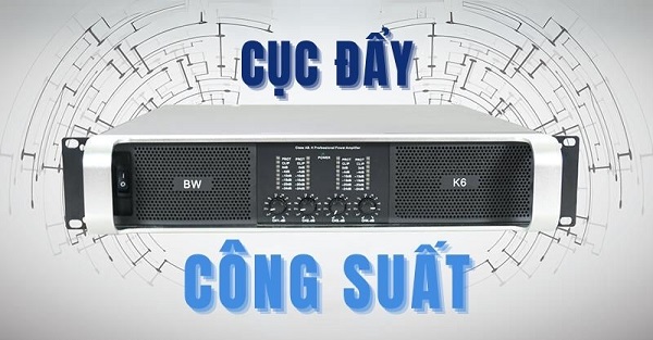 Cục Đẩy Công Suất Chính Hãng