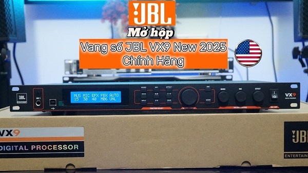 Hướng Dẫn Cấu Hình Preset Vang Số JBL VX9