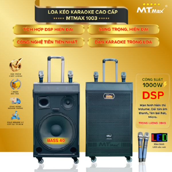 Loa Kéo MT 1003-Loa Kéo Karaoke Cao Cấp