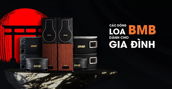 Thiết Kế Loa BMB Giải Trí Tại Gia