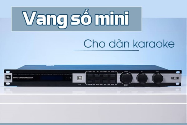 Vang Số Loa JBL KX180A Dễ Dàng Lắp Đặt Và Sử Dụng