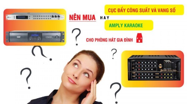 cục đẩy dsp với sự kết hợp cục đẩy thương và vang số