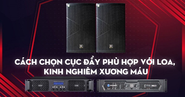Cách Chọn Cục Đẩy Crown Phù Hợp Với Loa JBL