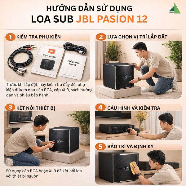 Hướng Dẫn Sử Dụng Loa Sub JBL Pasion 12