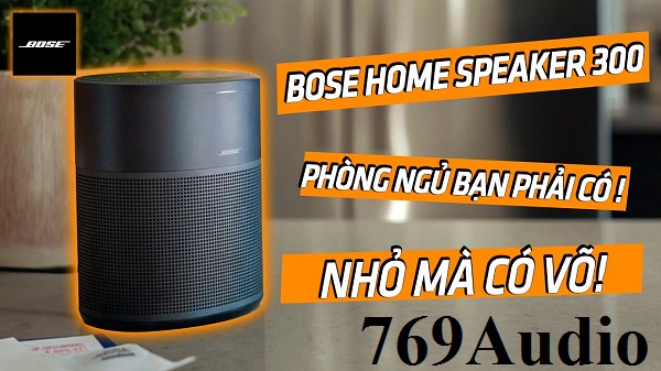 loa bose home speaker 300