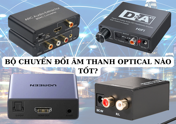 Optical Với Coax Vào DAC