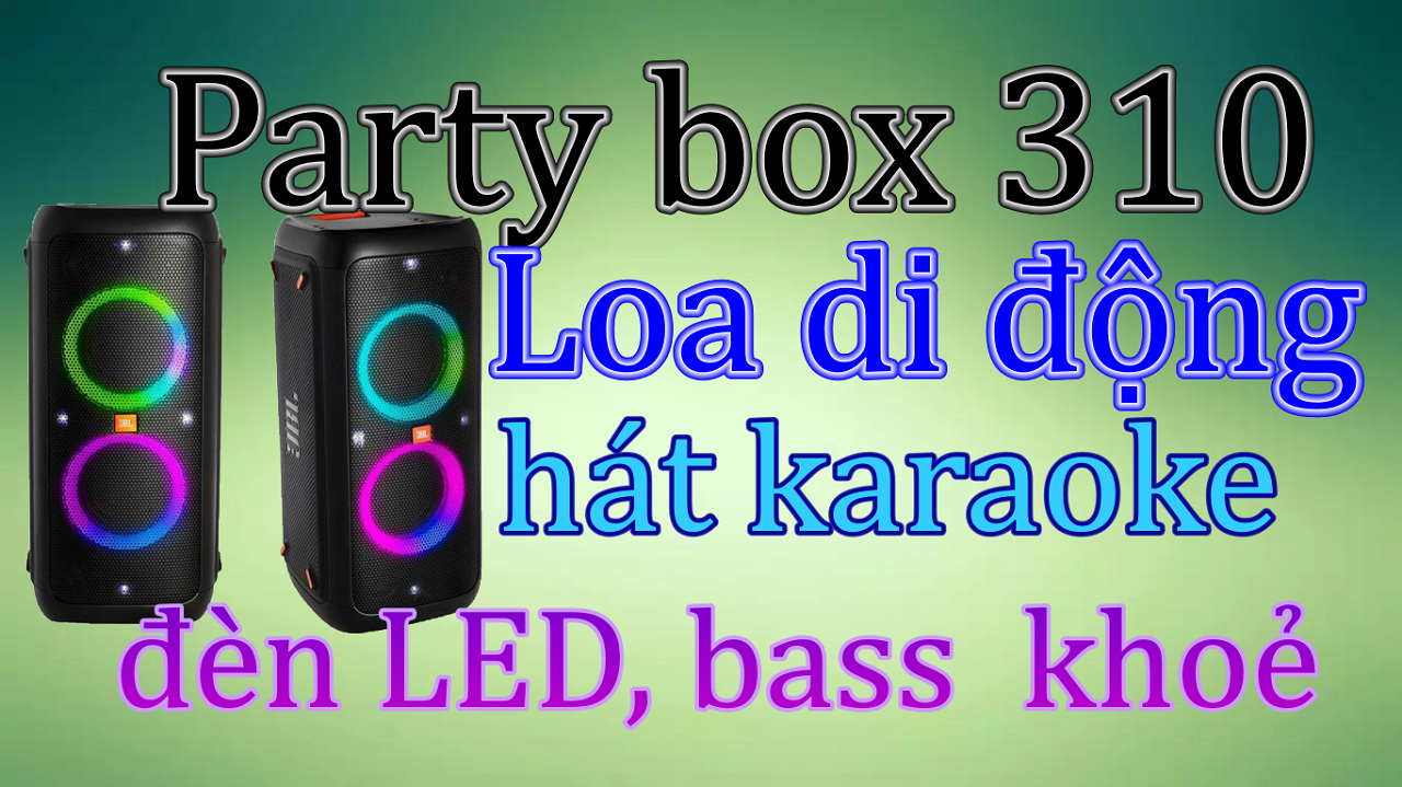 Loa JBL party box 310
